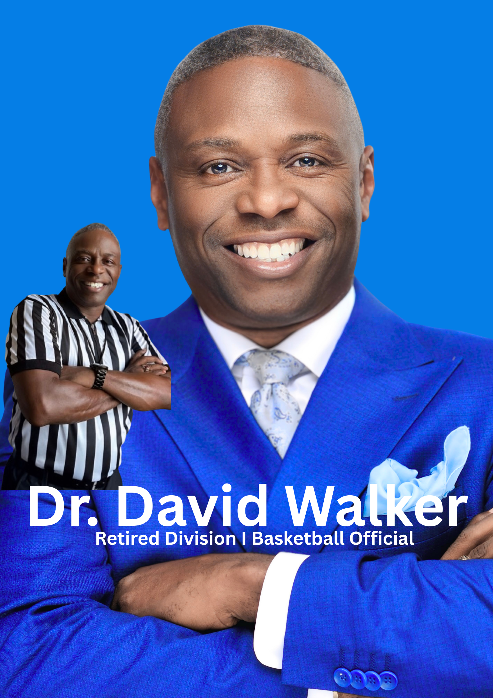 Dr. David M. Walker (Beyond the Whistle)